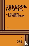 Gunderson, Lauren - Gunderson, L: Book of Will