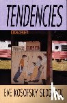 Sedgwick, Eve Kosofsky - Tendencies