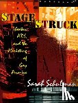Schulman, Sarah - Stagestruck