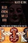Bernal, Martin - Black Athena Writes Back
