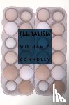Connolly, William E. - Pluralism