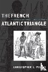Miller, Christopher L. - The French Atlantic Triangle