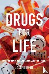 Dumit, Joseph - Drugs for Life