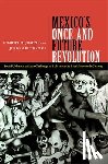 Joseph, Gilbert M., Buchenau, Jurgen - Mexico's Once and Future Revolution
