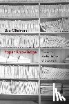 Gitelman, Lisa - Paper Knowledge