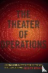 Masco, Joseph - The Theater of Operations