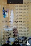 Knight, Kelly Ray - Addicted.pregnant.poor