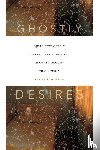 Fuhrmann, Arnika - Ghostly Desires