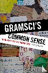 Crehan, Kate - Gramsci's Common Sense