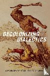 Maher, Geo - Decolonizing Dialectics