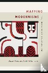  - Mapping Modernisms