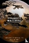 Dittmer, Jason - Diplomatic Material