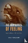 Schuller, Kyla - The Biopolitics of Feeling