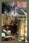 Zaborowska, Magdalena J. - Me and My House
