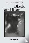 Moten, Fred - Black and Blur