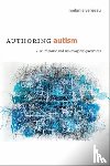 Yergeau, M. Remi - Authoring Autism