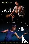 Stevens, Camilla - Aqui and Alla