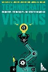  - Technocratic Visions