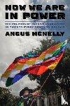 McNelly, Angus - Now We Are in Power