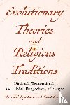  - Evolutions and Religious Traditions in the Long Nineteenth Century