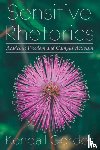 Gerdes, Kendall - Sensitive Rhetorics