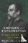 Eakin, Marshall C. - Empires and Exploration