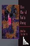Coleman, Wanda - World Falls Away, The