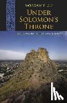 Liu, Morgan - Under Solomon's Throne