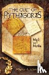 Martinez, Alberto - Cult of Pythagoras, The