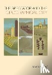 Aurand, Martin - The Spectator and the Topographical City