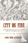 Alexander, Anna Rose - City on Fire