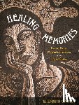 Elizabeth Garcia - Healing Memories
