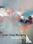 Crooker, Barbara - Some Glad Morning