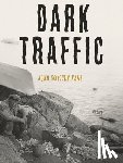 Kane, Joan Naviyuk - Dark Traffic
