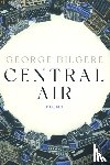 Bilgere, George - Central Air