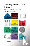 Collaborative, Aggregate Architectural History - Writing Architectural History