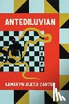 Carter, Kameryn Alexa - Antediluvian