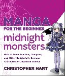 Hart, C - Manga for the Beginner: Midnight Monsters