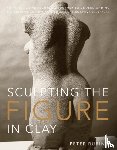 Rubino, P - Sculpting the Figure in Clay