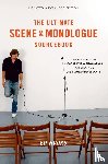  - The Ultimate Scene and Monologue Sourcebook, Updated and Expanded Edition