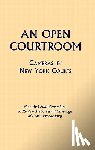 Committee, New York State - An Open Courtroom