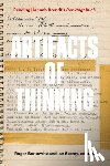  - Artifacts of Thinking