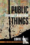 Honig, Bonnie - Public Things