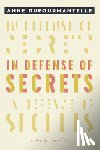 Dufourmantelle, Anne - In Defense of Secrets