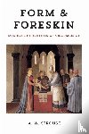 Strouse, A. W. - Form and Foreskin