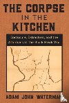Waterman, Adam John - The Corpse in the Kitchen