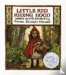 Hyman, Trina Schart - Little Red Riding Hood: By the Brothers Grimm