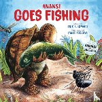 Kimmel, Eric A. - Anansi Goes Fishing