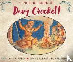 Adler, David A. - A Picture Book of Davy Crockett