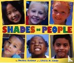 Rotner, Shelley, Kelly, Sheila M. - Shades of People